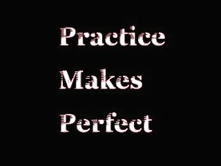 andrea - practice makes perfect